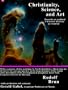 Christianity, Science, and Art; Towards an Updated Christian