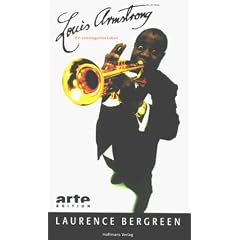 Louis Armstrong. Ein extravagantes Leben