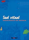 Taal vitaal, Lehrbuch: Niederländisch für Anfänger