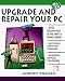Book Upgrade and Repair Your PC (Save a Bundle Series)