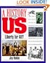 A History of US: Book 5: Liberty for All?