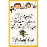 Newlyweds' Guide to Sex on the First Night