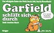 Garfield, Bd.2, Garfield schl�ft sich durch (Garfield (German Titles))