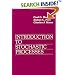 Introduction to Stochastic Processes