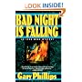 Bad Night Is Falling : An Ivan Monk Mystery