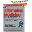 Alternative Medicine : The Definitive Guide by  Burton Goldberg Group and Burton Goldberg