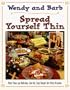 Spread Yourself Thin: More Than 140 Delicious, Low-Fat, Easy Recipes for Every Occasion