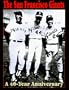 San Francisco Giants: 40 Years