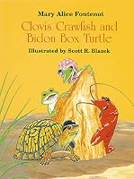Clovis Crawfish and Bidon Box Turtle (The Clovis Crawfish Series)