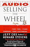 Selling the Wheel: The Story of the World-Class Salespeople