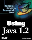 Using Java 1.2 (Using)