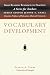 Vocabulary Development (From Reading Research to Practice, V. 2) by Steven A. Stahl ISBN 1571290729