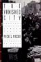 The Vanished City: Everyday Life in the Warsaw Ghetto