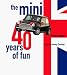 The Mini: Forty Years of Fun