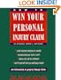 How to Win Your Personal Injury Claim (2nd ed)
