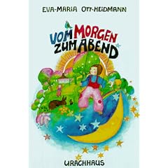 Vom Morgen bis zum Abend