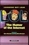 LOL: The Humor of the Internet