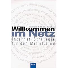 Willkommen im Netz. Internet- Strategie f�r den Mittelstand