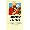 Antonio Vivaldi: Eine Biographie (insel taschenbuch)