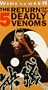 Return of the 5 Deadly Venoms [VHS]