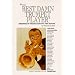 The Best Damn Trumpet Player: Memories of the Big Band Era and Beyond