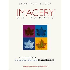 Imagery on Fabric: A Complete Surface Design Handbook