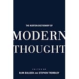 The Norton Dictionary of Modern Thought