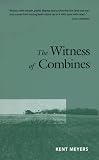 The Witness of Combines