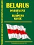 Belarus Investment & Business Guide