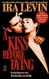 A Kiss Before Dying