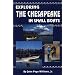 Exploring the Chesapeake in Small Boats