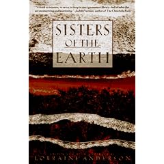 Sisters of the Earth: Women's Prose and Poetry About Nature