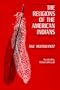 The Religions of the American Indians (Hermeneutics: Studies in the History of Religions)
