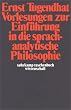 Vorlesungen zur Einf�hrung in die sprachanalytische Philosophie (suhrkamp taschenbuch wissenschaft)