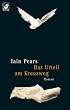 Diana-Taschenb�cher, Nr.71, Das Urteil am Kreuzweg