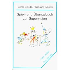 Spiel- und �bungsbuch zur Supervision