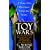 Toy Wars: The Epic Struggle Between G.I. Joe, Barbie, and the Companies That Make Them