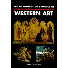 The Dictionary of Symbols in Western Art
