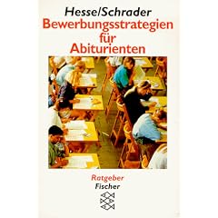 Bewerbungsstrategien f�r Abiturienten.