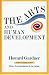 The Arts And Human Development: With A New Introduction By The Author