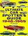 Books : Ultimate Car Spotter's Guide 1946-1969