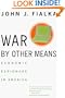 War by Other Means: Economic Espionage in America