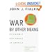 War by Other Means: Economic Espionage in America