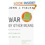 War by Other Means: Economic Espionage in America