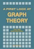 A First Look at Graph Theory