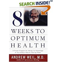 Eight Weeks to Optimum Health (Proven Program for Taking Full Advantage of Your Body's Natural Healing Power)