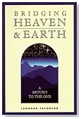 Bridging Heaven & Earth