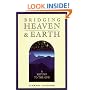 Bridging Heaven & Earth