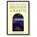 Bridging Heaven & Earth Bridging Heaven & Earth Cover image