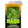 Largemouth Bass; an In-Fisherman handbook of Strategies